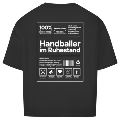 Handballer im Ruhestand Oversized Shirt in Schwarz – Rückseite