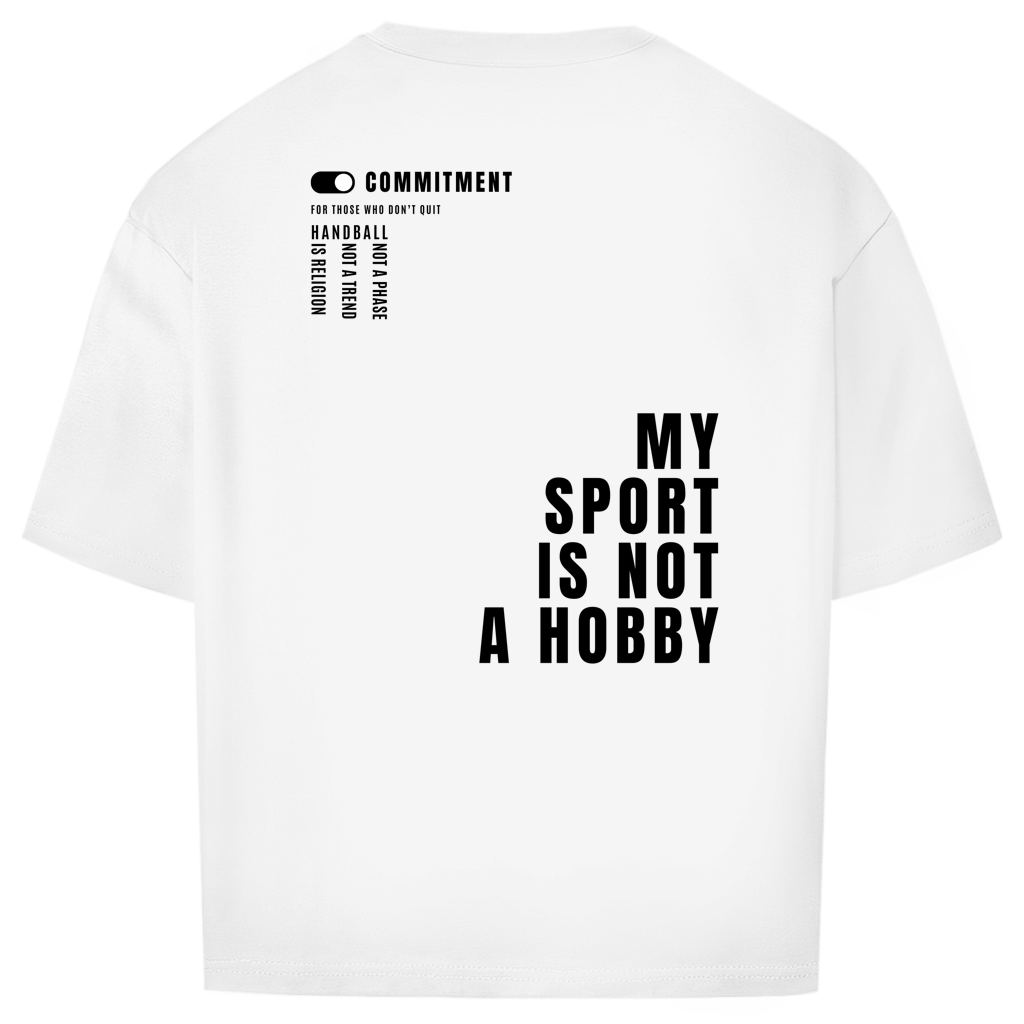 My Sport Is Not A Hobby Oversized Shirt in Weiß – Rückseite