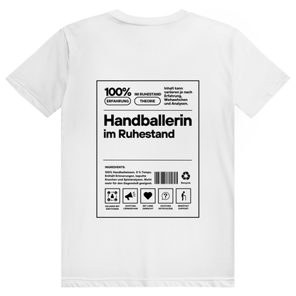 Handballerin im Ruhestand T-Shirt personalisiert in Weiß