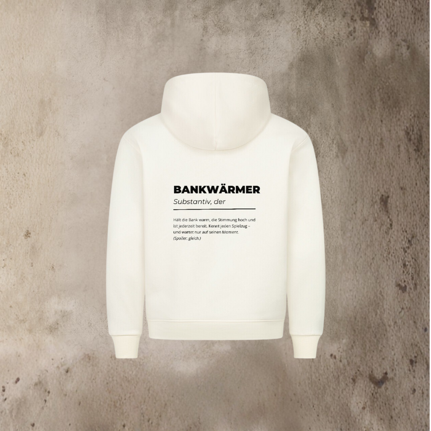 Unisex Hoodie - Definition Bankwärmer