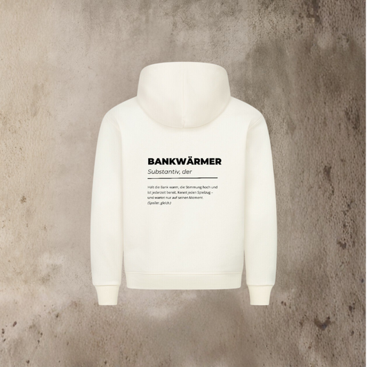 Unisex Hoodie - Definition Bankwärmer