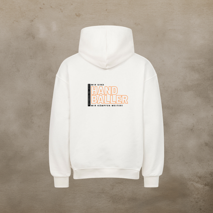 Oversized Hoodie - Wir sind Handballer - Nicht für Fussballer