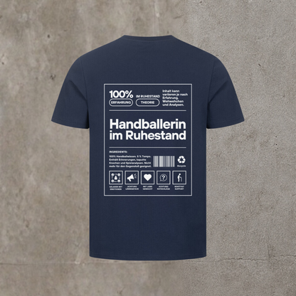 Handballerin im Ruhestand – T-Shirt · Aus dem Lager