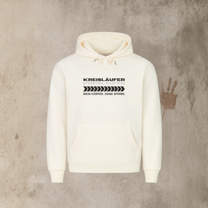 Unisex Hoodie Kreisläufer - Mein Körper deine Sperre
