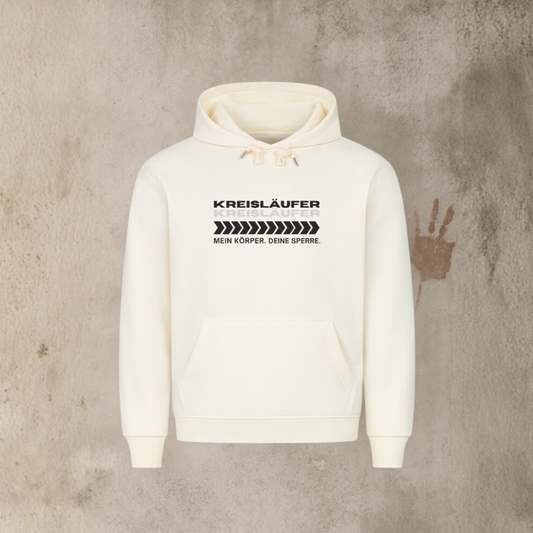 Unisex Hoodie Kreisläufer - Mein Körper deine Sperre