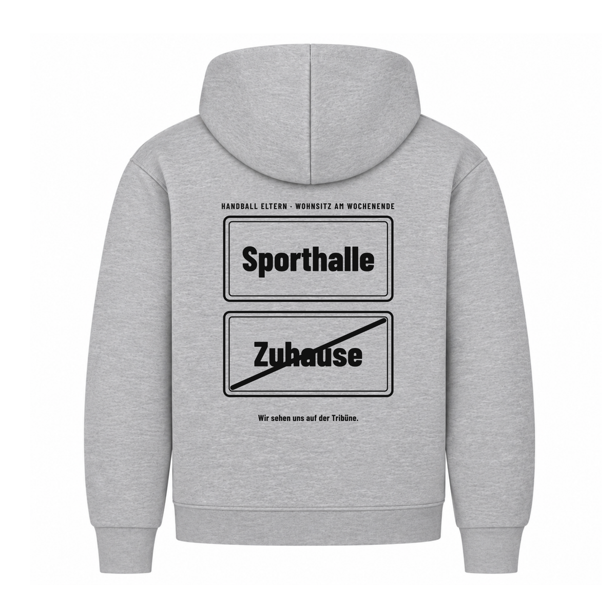 Handball Eltern – Ortsschild Sporthalle – Hoodie in Grau