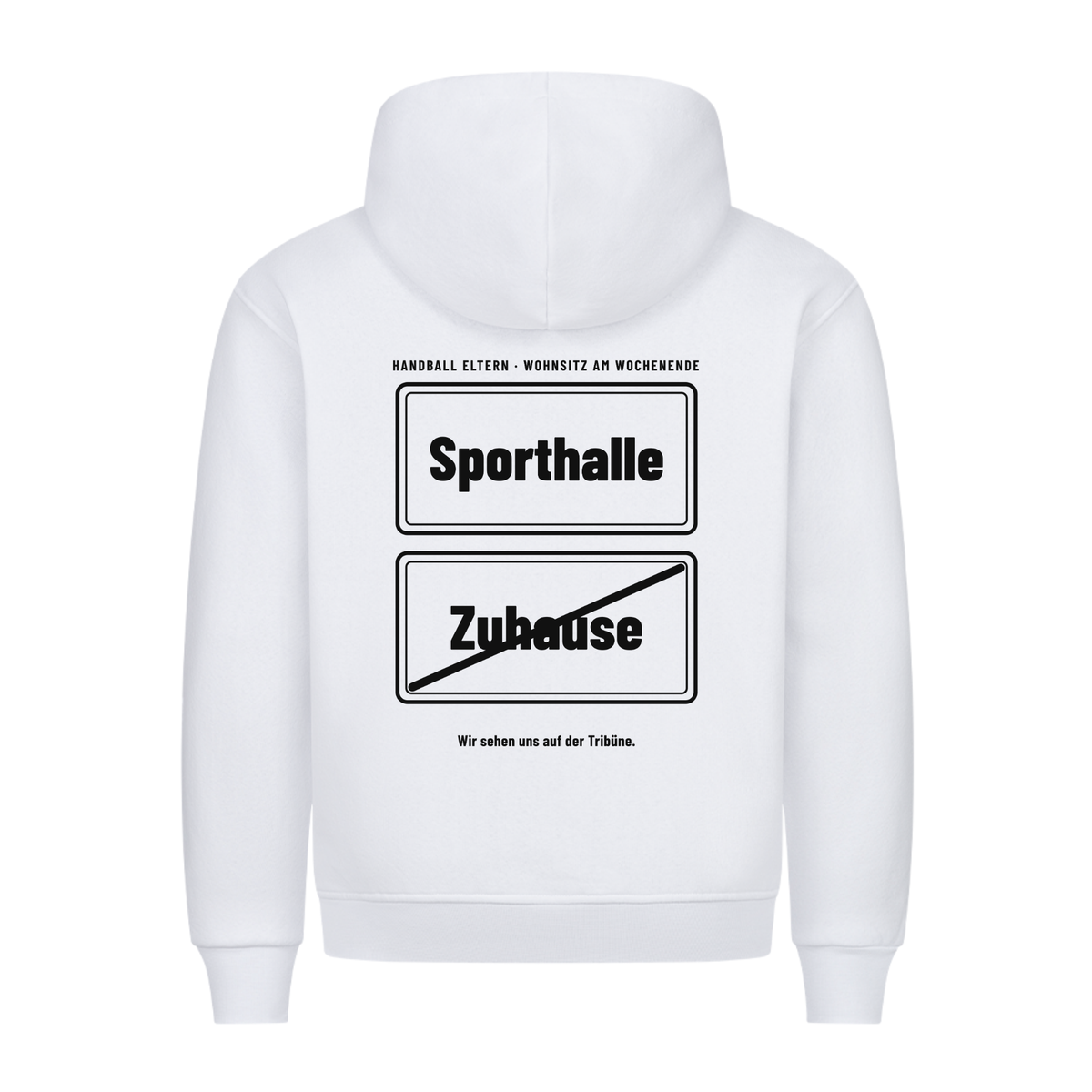 Handball Eltern – Ortsschild Sporthalle – Hoodie in Weiß