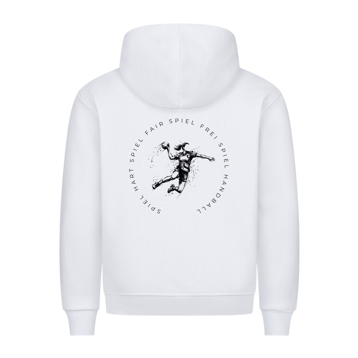 Handball Spielerin – Spiel hart, fair, frei – Hoodie in Weiß