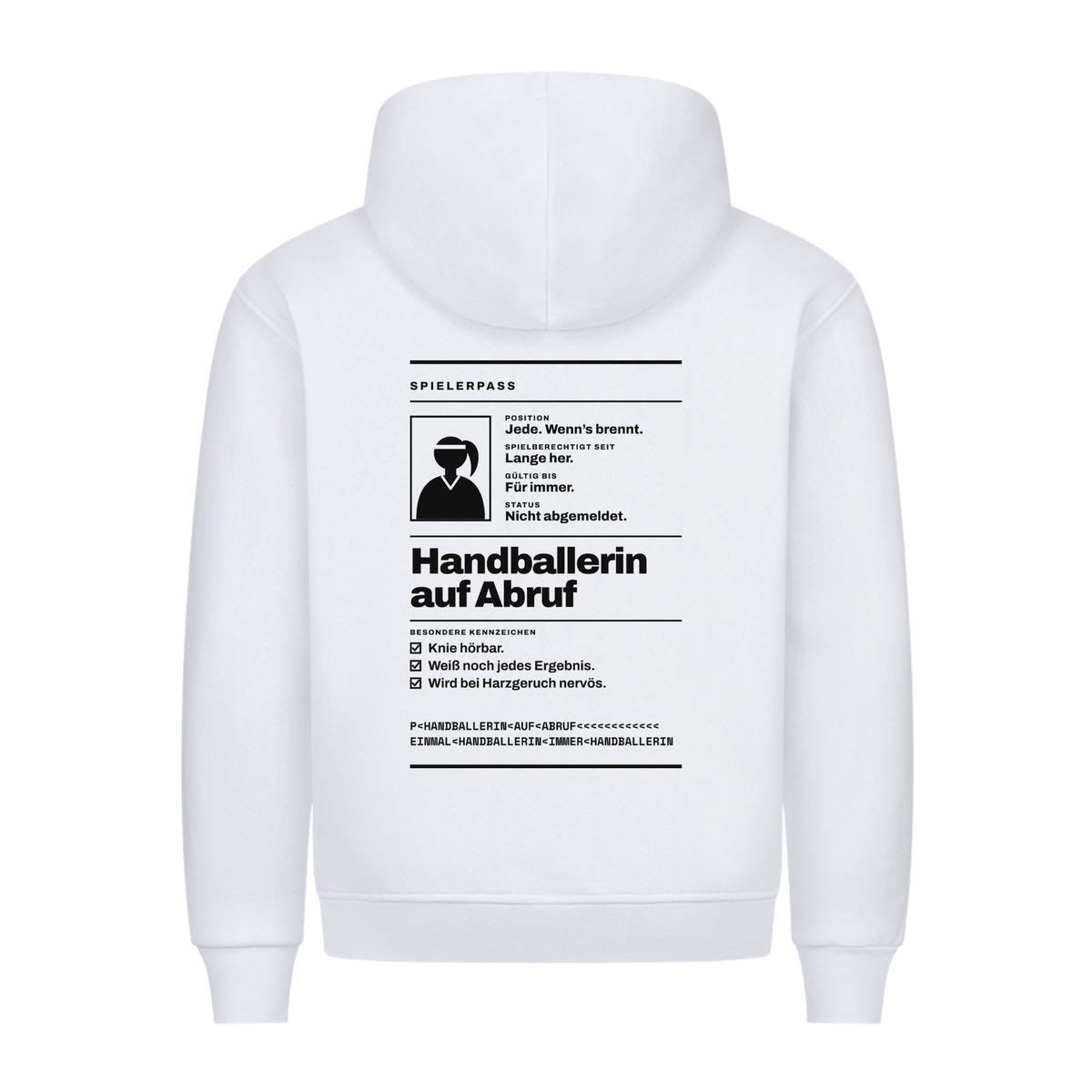 Handballerin auf Abruf – Spielerpass – Hoodie in Weiß